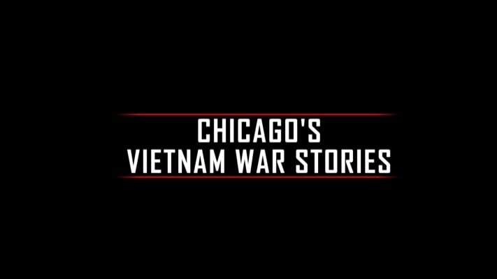 Chicago's Vietnam War Stories