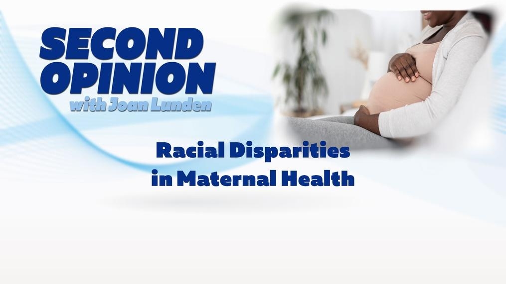 Second Opinion With Joan Lunden Racial Disparities In Maternal Health Wttw 