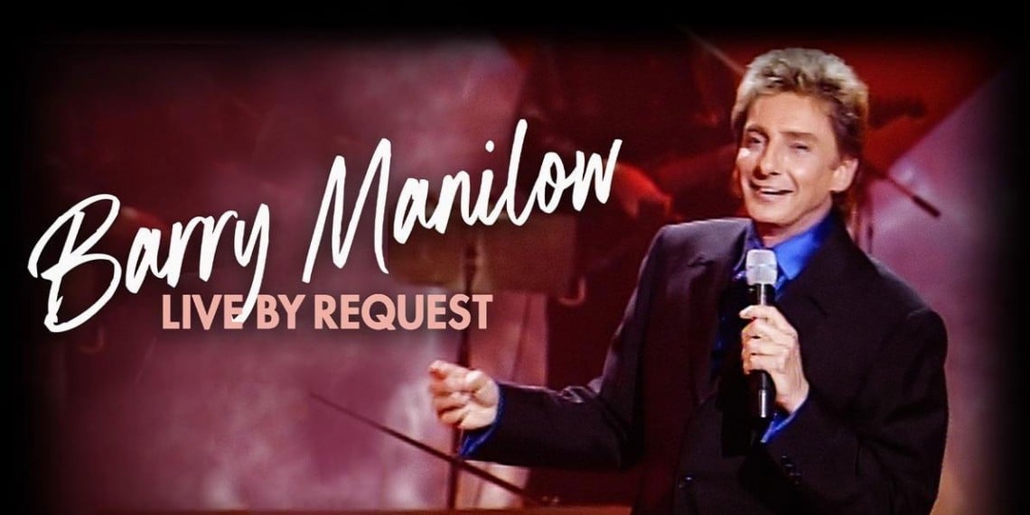 Barry Manilow: Live By Request
